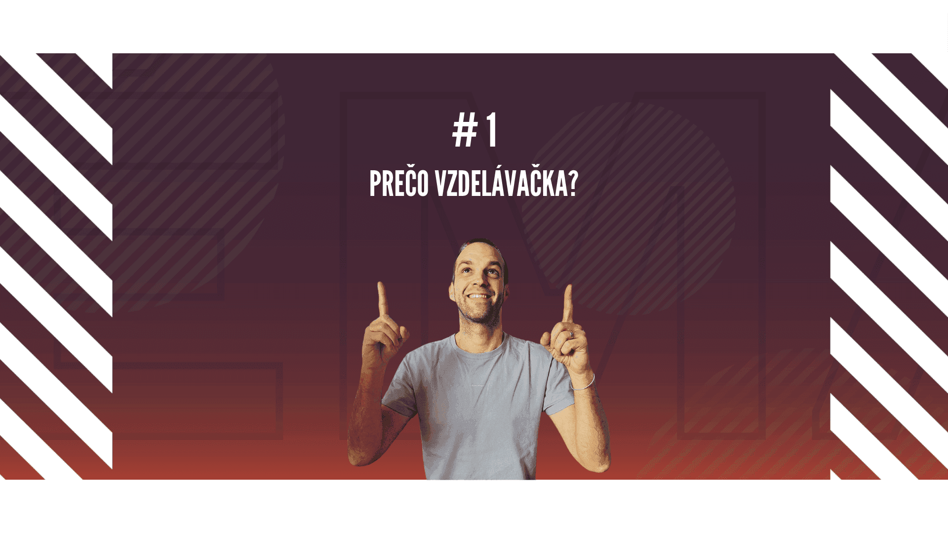 #1 Vzdělávačka s Neoshipem: Proč Vzdělávačka?