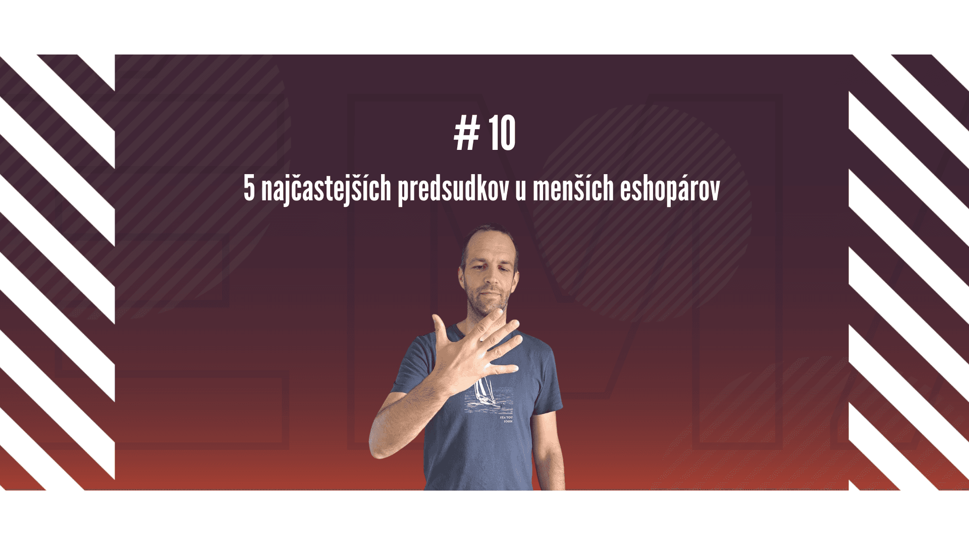 #10 Vzdelávačka s Neoshipom: 5 najčastejších predsudkov u menších eshopárov