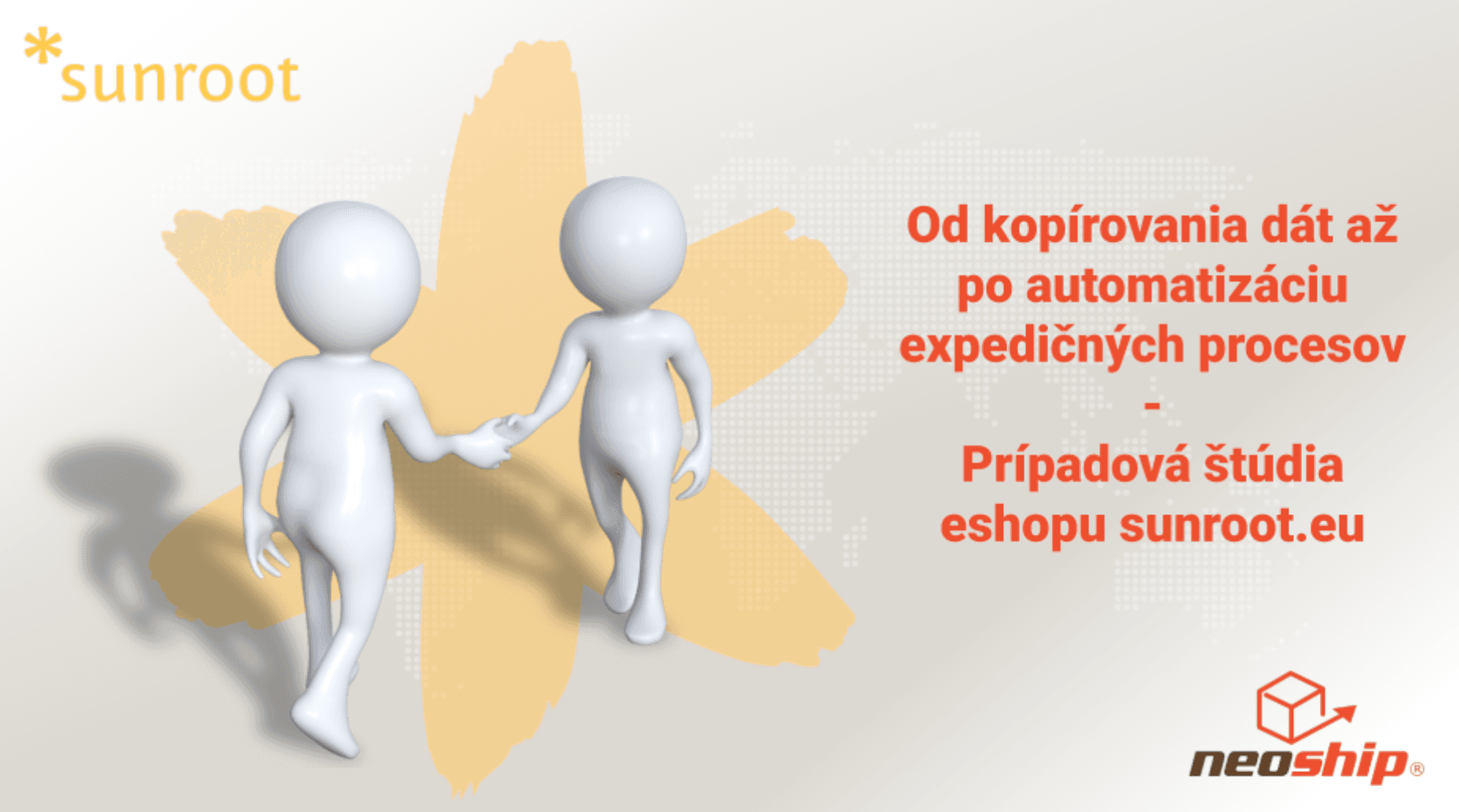 Od kopírovania dát až po automatizáciu expedičných procesov – prípadová štúdia eshopu sunroot.eu