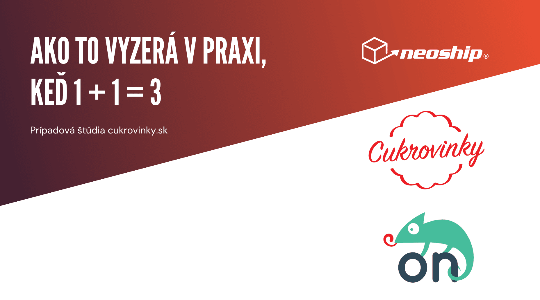 Ako to vyzerá v praxi keď 1 + 1 = 3 – prípadová štúdia eshopu cukrovinky.sk