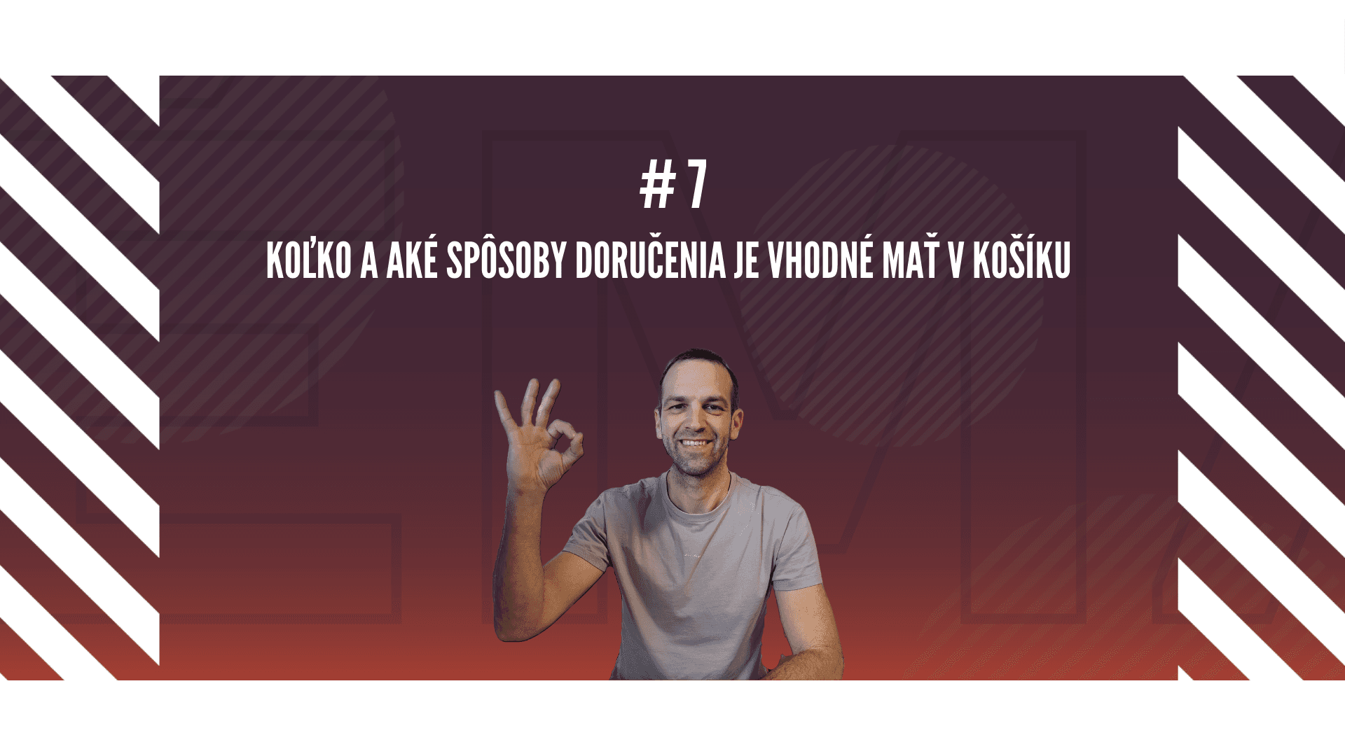 #7 Vzdelávačka s Neoshipom: Koľko a aké spôsoby doručenia je vhodné mať v košíku